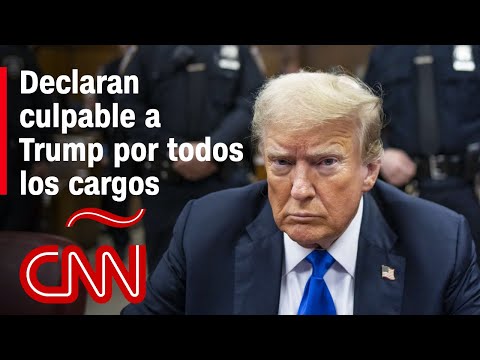 Declaran culpable a Donald Trump en el juicio de pago de dinero por silencio en Nueva York Declaran culpable a Donald Trump en el juicio de pago de dinero por silencio en Nueva York