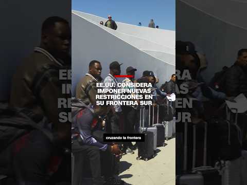 EE.UU. considera imponer nuevas restricciones en su frontera sur