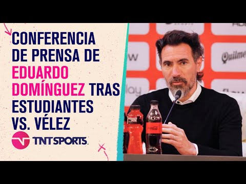 EN VIVO: Eduardo DomÃnguez habla en conferencia de prensa tras la final Estudiantes vs. Vélez EN VIVO: Eduardo DomÃnguez habla en conferencia de prensa tras la final Estudiantes vs. Vélez