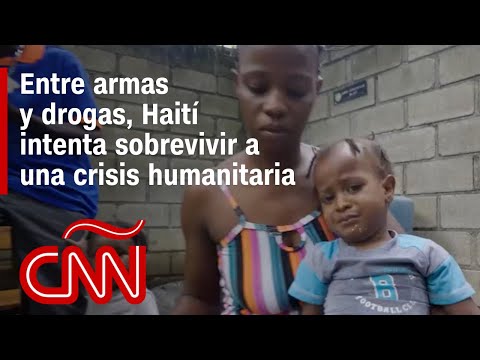 Entre el flujo de armas y de drogas, Haití intenta sobrevivir a una crisis humanitaria