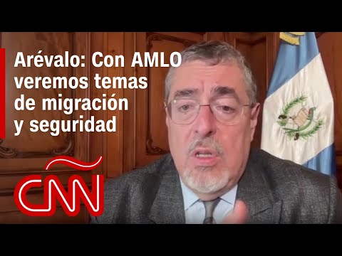 Entrevista con Bernardo Arevalo: Con AMLO veremos temas de migración y seguridad