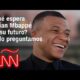 Entrevista | Kylian Mbappé habla con CNN sobre su futuro y la final de la Champions League