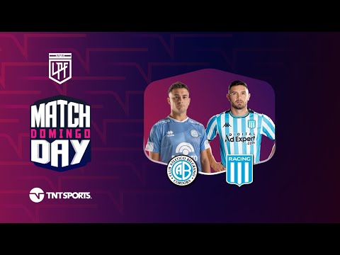Matchday EN VIVO – Belgrano vs. Racing – Fecha 1 Torneo de la Liga 2024