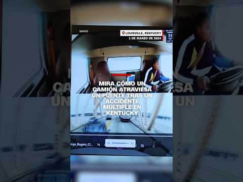 Mira cómo un #camión atraviesa un puente tras un accidente múltiple en #Kentucky