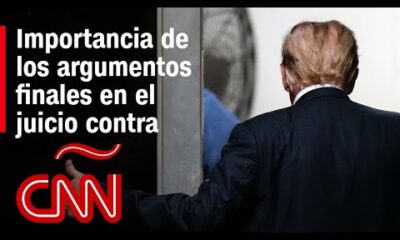 ¿Qué es lo más importante de los argumentos finales en el caso contra Trump?