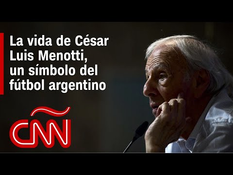 ¿Quién fue César Luis Menotti y cuál es su legado para el fútbol de Argentina