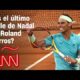 Rafael Nadal, el rey de la arcilla, ¿tuvo su último baile en Roland Garros?