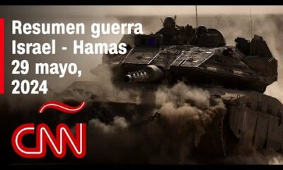 Resumen en video de la guerra Israel – Hamas: noticias del 29 de mayo de 2024