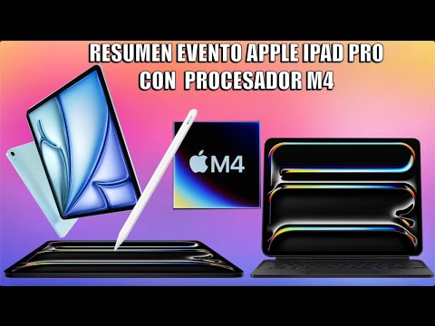 Todo lo NUEVO DE Apple, iPad Pro M4, iPad Air M2, Apple Pencil & Magic Keyboard 2024 Todo lo NUEVO DE Apple, iPad Pro M4, iPad Air M2, Apple Pencil & Magic Keyboard 2024