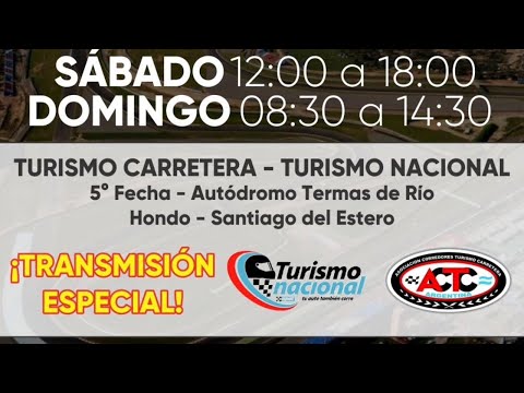 Turismo carretera / Turismo nacional en vivo – Termas de Río Hondo Turismo carretera / Turismo nacional en vivo – Termas de Río Hondo