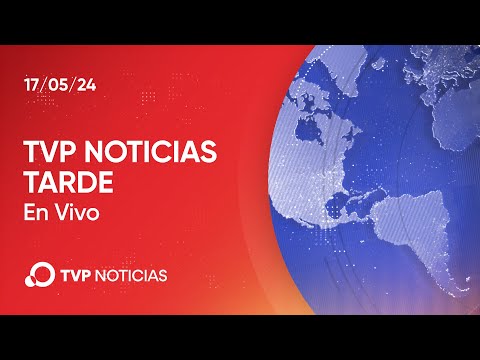 TVP Noticias Tarde – Noticiero 17/05/2024