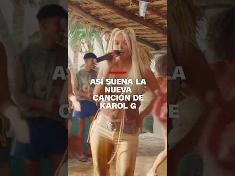 Así suena la nueva canción de Karol G Así suena la nueva canción de Karol G