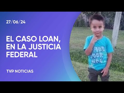 Caso Loan: la mirada de la Justicia federal Caso Loan: la mirada de la Justicia federal