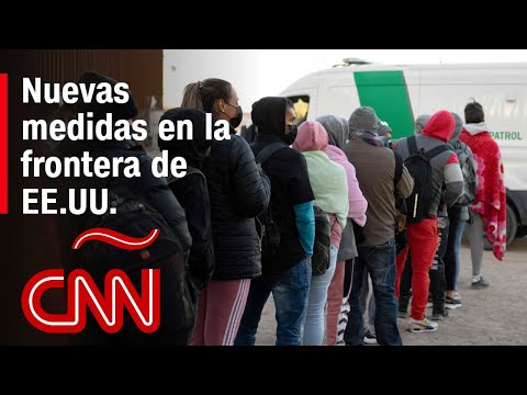 ¿Cuál es el impacto de las restricciones fronterizas anunciadas por Biden? ¿Cuál es el impacto de las restricciones fronterizas anunciadas por Biden?