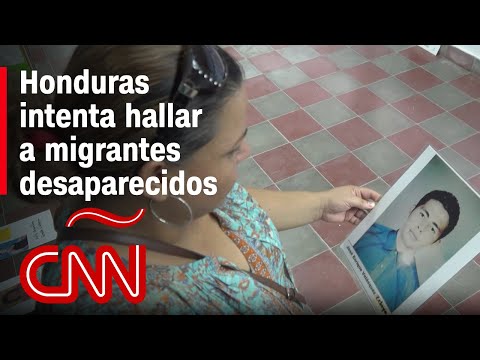 El drama de los migrantes desaparecidos en Honduras: una madre busca a su hijo desde hace 21 años El drama de los migrantes desaparecidos en Honduras: una madre busca a su hijo desde hace 21 años