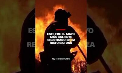 Es fue el mayo más caliente registrado en la historia: ONU