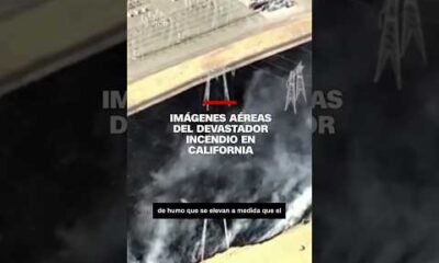 Imágenes aéreas del devastador incendio en #California