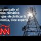 La importancia de la electrificación para combatir el cambio climático