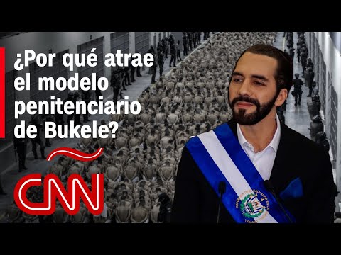 ¿Por qué atrae el modelo penitenciario de Nayib Bukele en Latinoamérica