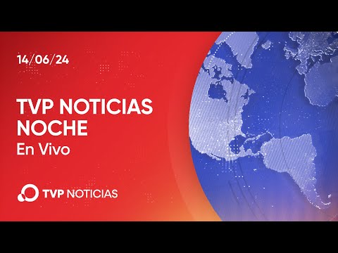 TVP Noticias Noche – Noticiero 14/06/2024