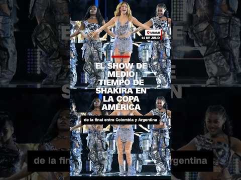 Así fue el show de medio tiempo de #Shakira en la Copa América Así fue el show de medio tiempo de #Shakira en la Copa América