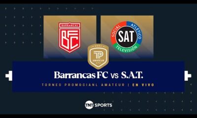 Barrancas FC vs. SAT EN VIVO – Fecha 3 Torneo Promocional Amateur – Clausura 2024