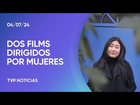 Dos films dirigidos por mujeres conmueven las pantallas