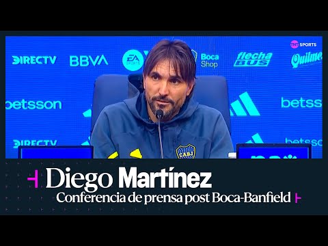 EN VIVO: Diego MartÃnez habla en conferencia de prensa tras Boca vs. Banfield EN VIVO: Diego MartÃnez habla en conferencia de prensa tras Boca vs. Banfield