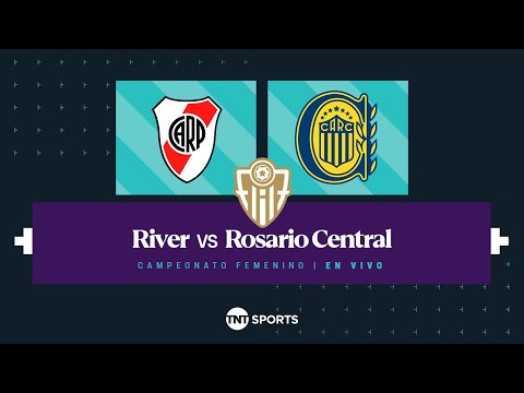 EN VIVO: River vs Rosario Central – Fecha 7 Torneo Apertura 2024 – FÃºtbol femenino