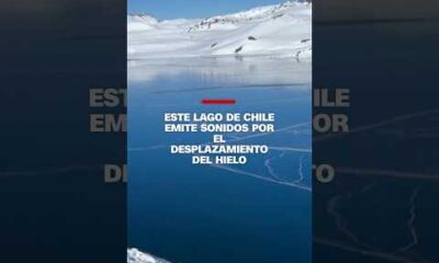 Este lago de Chile emite sonidos por el desplazamiento del hielo