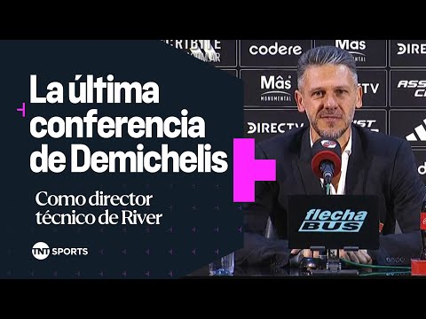 La Ãltima conferencia de prensa de MartÃn Demichelis como DT de #River La Ãltima conferencia de prensa de MartÃn Demichelis como DT de #River