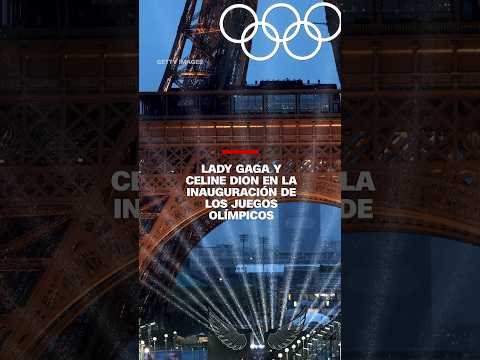 Lady Gaga y Celine Dion en la inauguración de los Juegos Olímpicos de #Paris2024