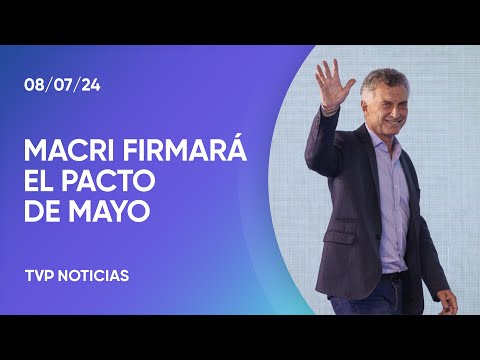 Mauricio Macri suscribirá el Pacto de Mayo Mauricio Macri suscribirá el Pacto de Mayo