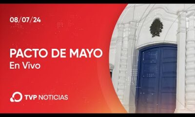 Pacto de Mayo – En Vivo desde Tucumán