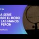 Una docu serie sobre el robo de las manos de Perón