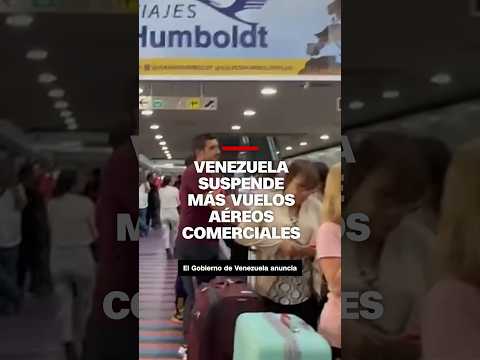 Venezuela suspende más vuelos aéreos comerciales Venezuela suspende más vuelos aéreos comerciales
