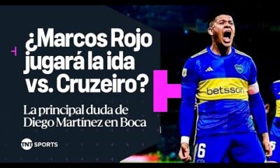 Â¿Llega MARCOS ROJO al partido de BOCA frente a CRUZEIRO?