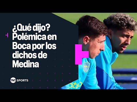 ¿Qué dijo? POLÃMICA en BOCA por los dichos de Medina a Merentiel ¿Qué dijo? POLÃMICA en BOCA por los dichos de Medina a Merentiel