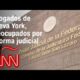 Colegio de Abogados de Nueva York reacciona a reforma judicial en México