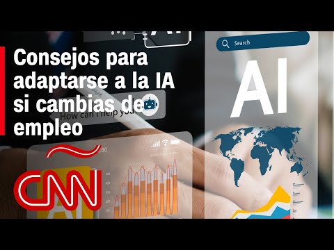 Consejos para adaptarse a la IA si cambias de empleo Consejos para adaptarse a la IA si cambias de empleo