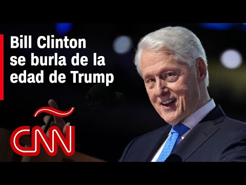 El discurso de Bill Clinton en la Convención Demócrata en el que se burla de la edad de Trump El discurso de Bill Clinton en la Convención Demócrata en el que se burla de la edad de Trump
