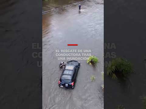 El rescate de una conductora tras una inundación