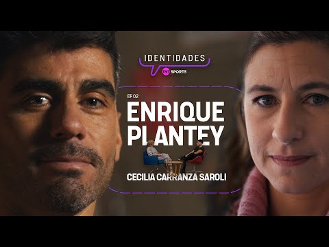 Enrique Plantey con Cecilia Carranza – Identidades TNT Sports – Segunda temporada – CapÃtulo 2 Enrique Plantey con Cecilia Carranza – Identidades TNT Sports – Segunda temporada – CapÃtulo 2