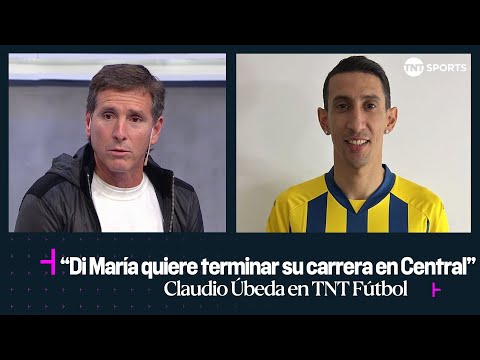 ENTREVISTA EXCLUSIVA con Claudio ÃBEDA: “DI MARÃA quiere terminar su carrera en CENTRAL” ENTREVISTA EXCLUSIVA con Claudio ÃBEDA: “DI MARÃA quiere terminar su carrera en CENTRAL”