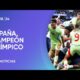 España, campeón olímpico en fútbol