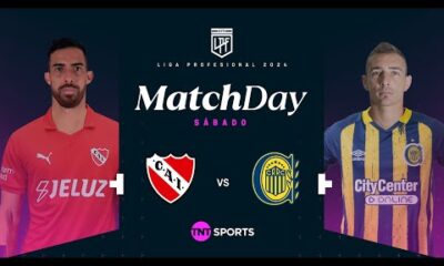 Matchday EN VIVO – Independiente vs. Rosario Central – Fecha 11 Torneo de la Liga 2024