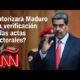 Periodista venezolano descarta que el Gobierno de Maduro autorice verificación de actas electorales