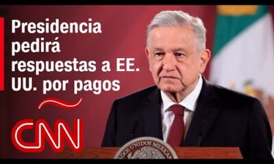 Presidencia pedirá respuestas a EE. UU. por pagos millonarios a A.C.