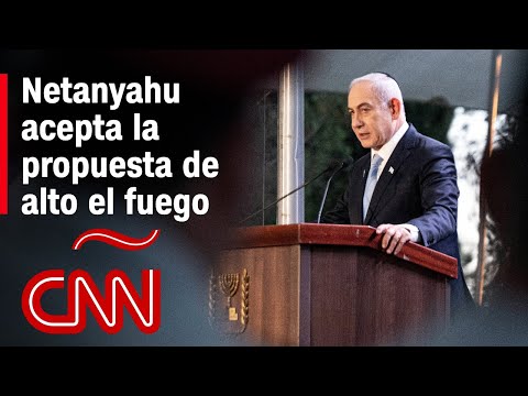 Resumen en video de la guerra Israel – Hamas: Netanyahu acepta la propuesta de alto el fuego