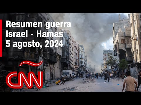 Resumen en video de la guerra Israel – Hamas: noticias del 5 de agosto de 2024 Resumen en video de la guerra Israel – Hamas: noticias del 5 de agosto de 2024